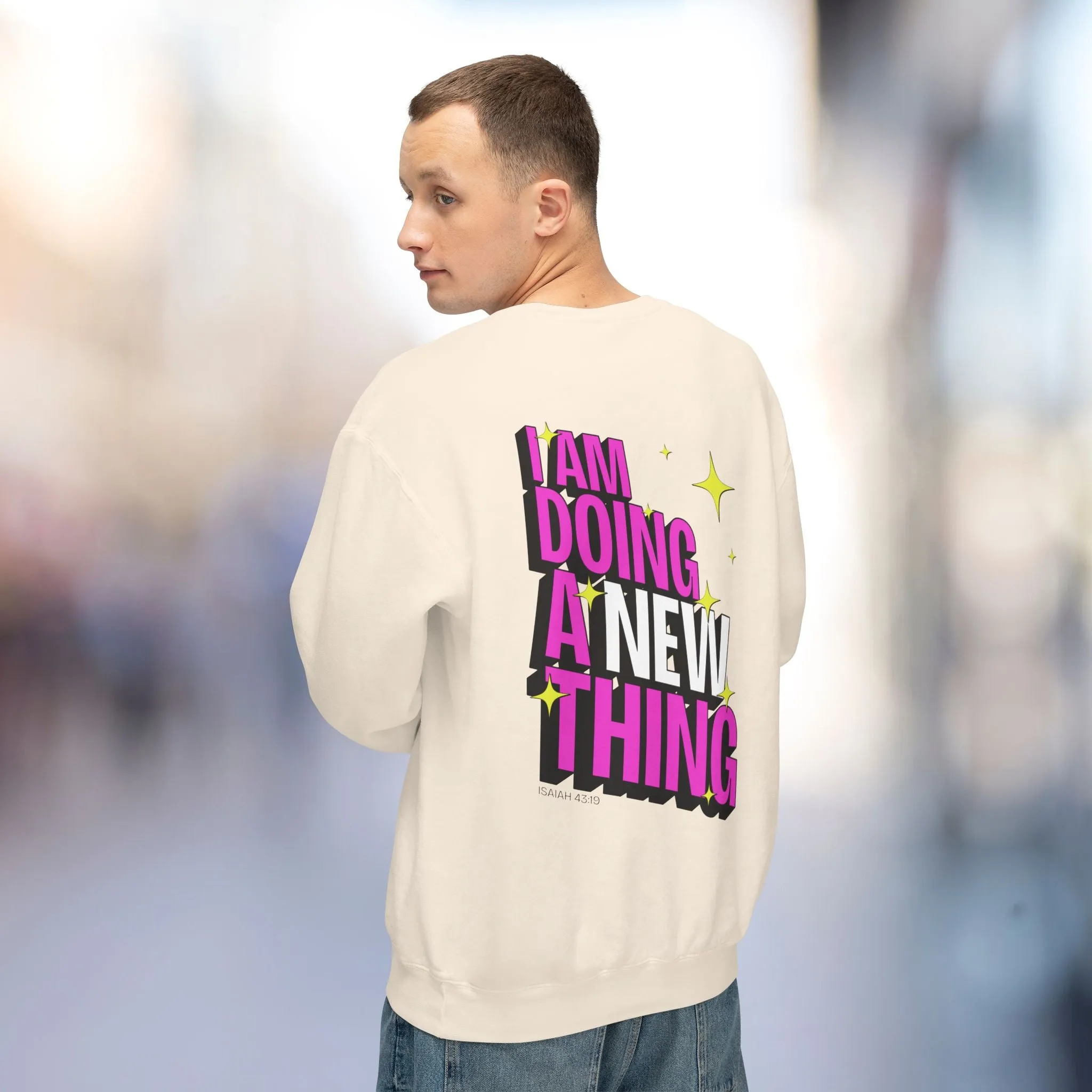 A New Thing Sweatshirt