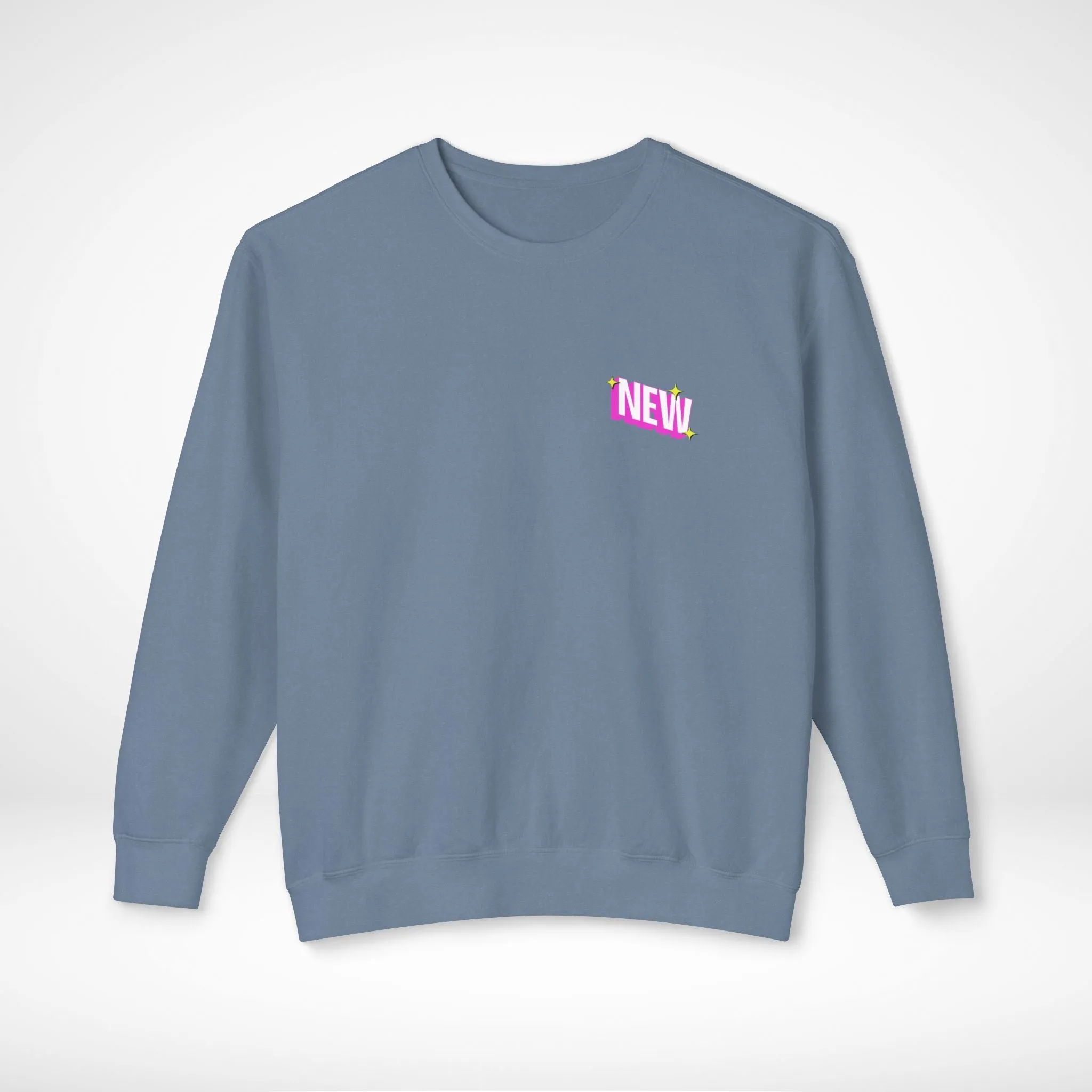 A New Thing Sweatshirt