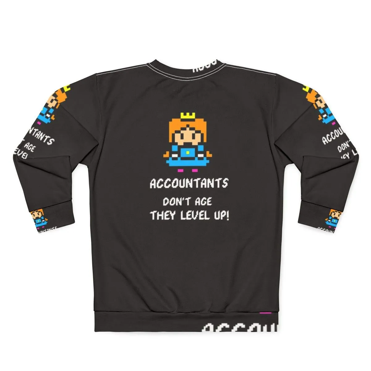 Accountants Level Up Gamer Sweatshirt