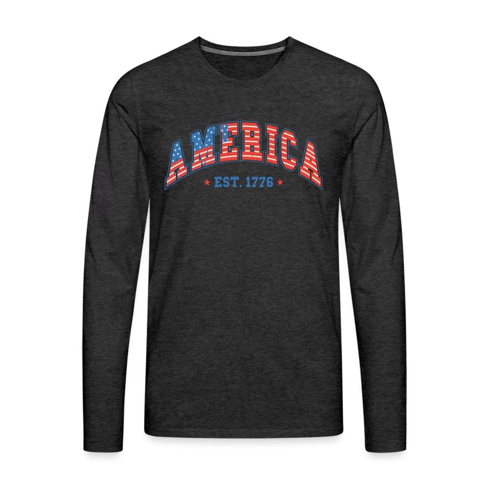 America 1776 Men's Premium Long Sleeve T-Shirt