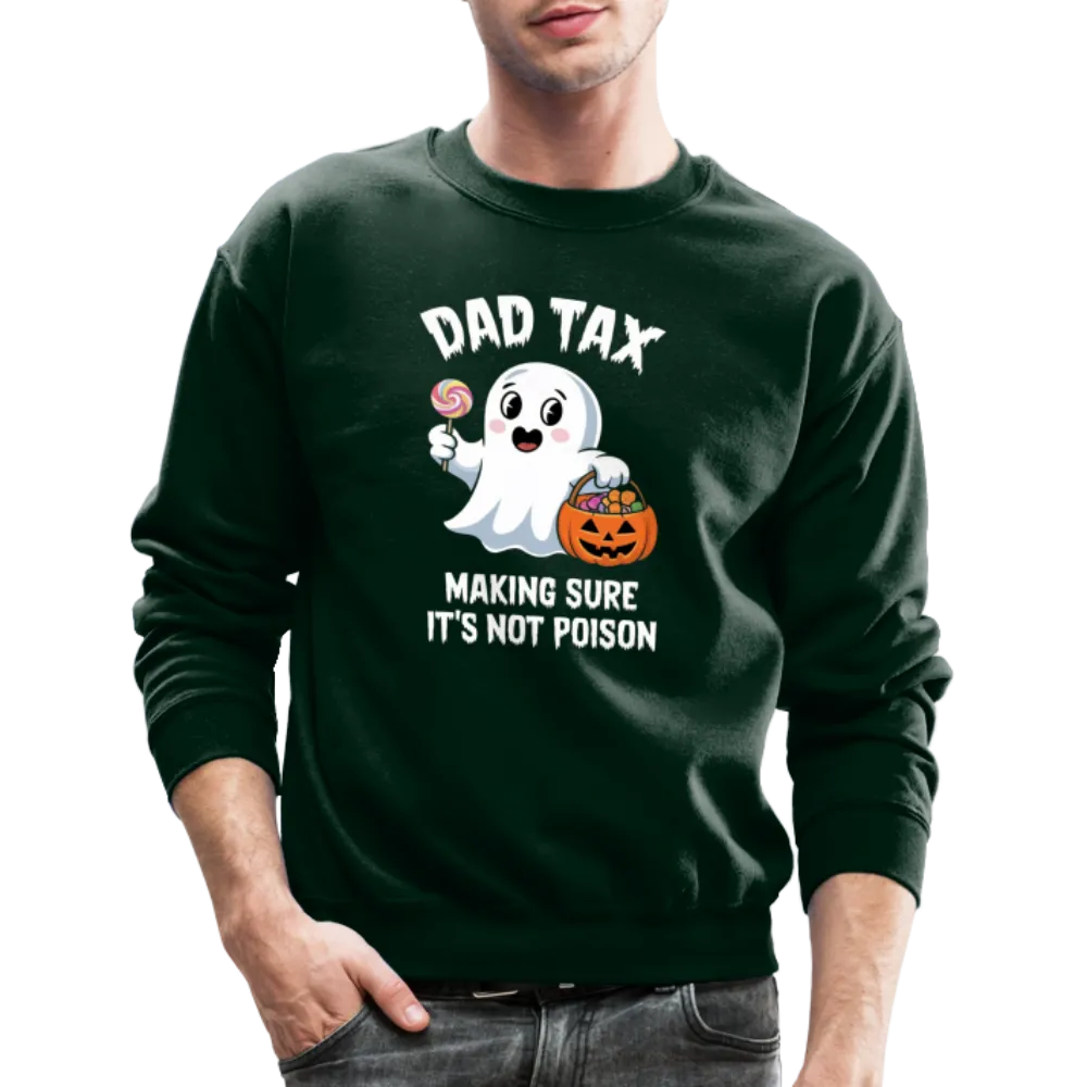 Dad Tax (Halloween) Sweatshirt