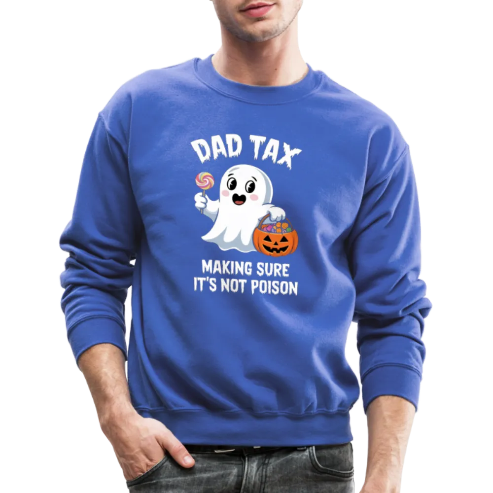 Dad Tax (Halloween) Sweatshirt