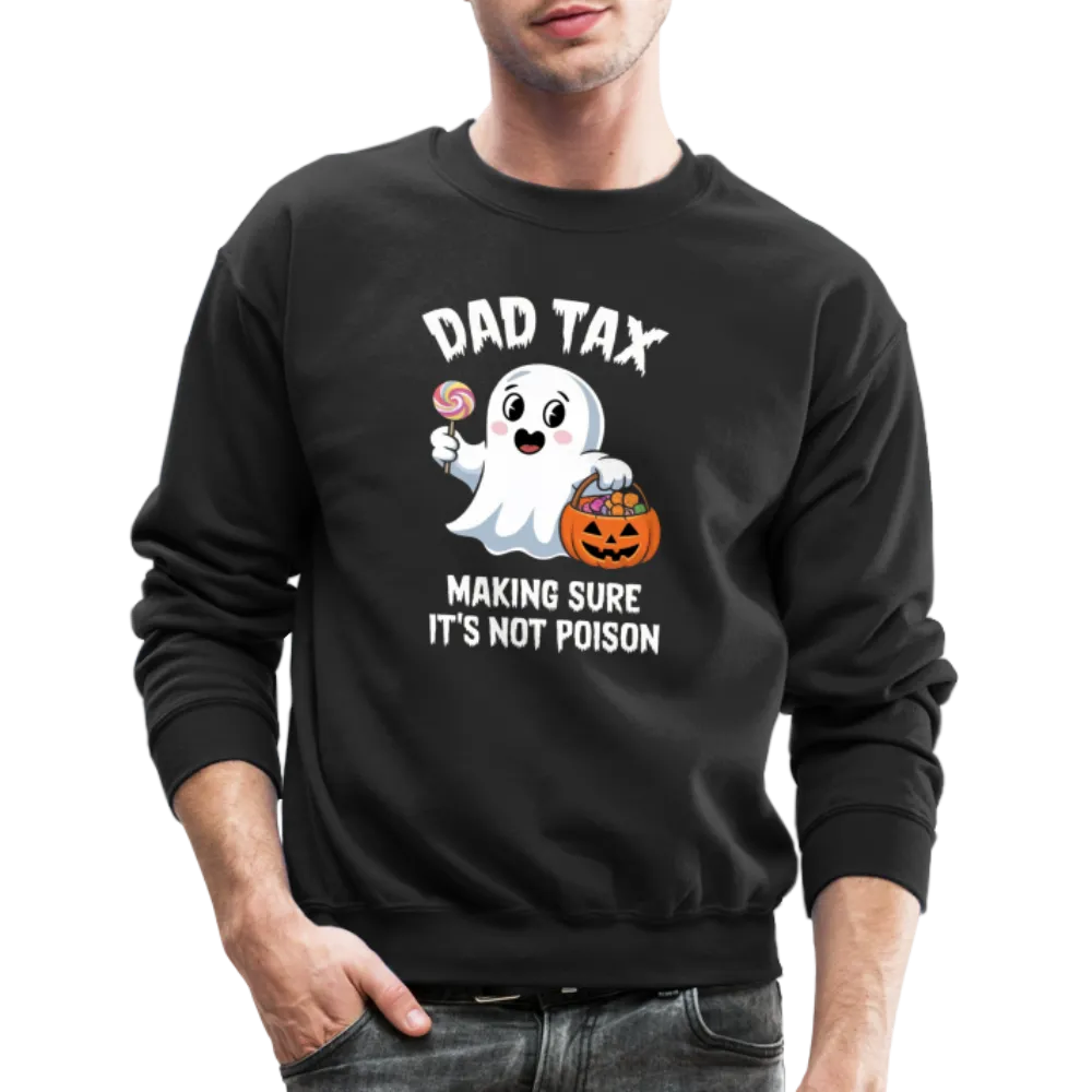 Dad Tax (Halloween) Sweatshirt