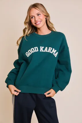 Good Karma sweatshirt