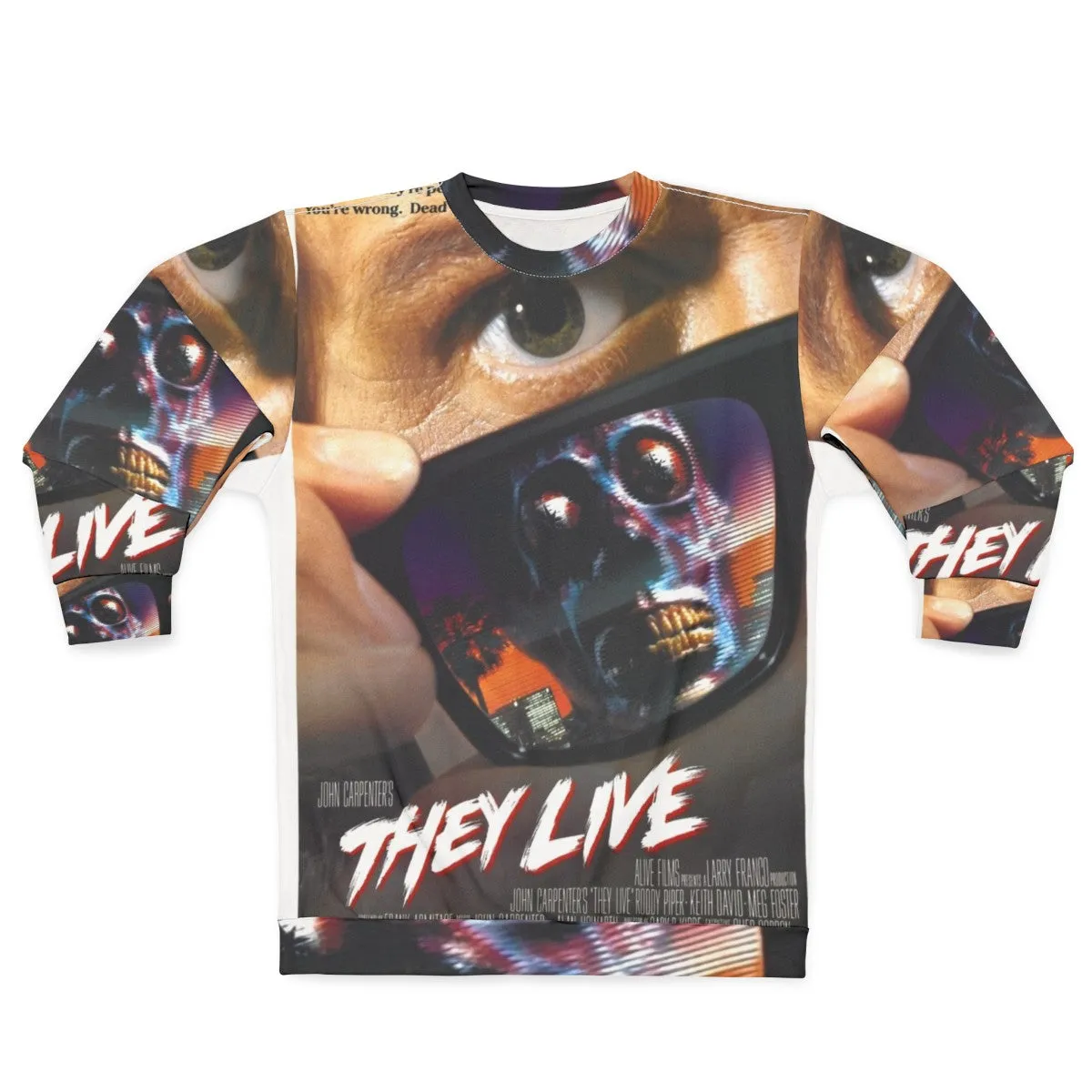 "They Live" Sci-Fi Horror Sweatshirt